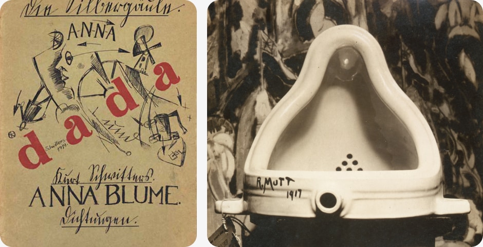 Left: Cover of Anna Blume, Dichtungen — Dadaism, 1919
Right: Fountain by Marcel Duchamp — Dadaism, 1917